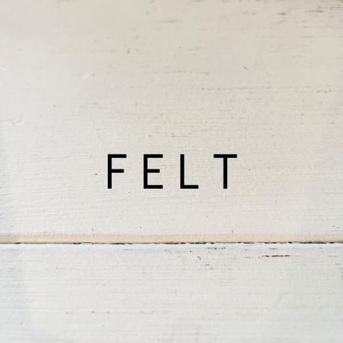 Felt